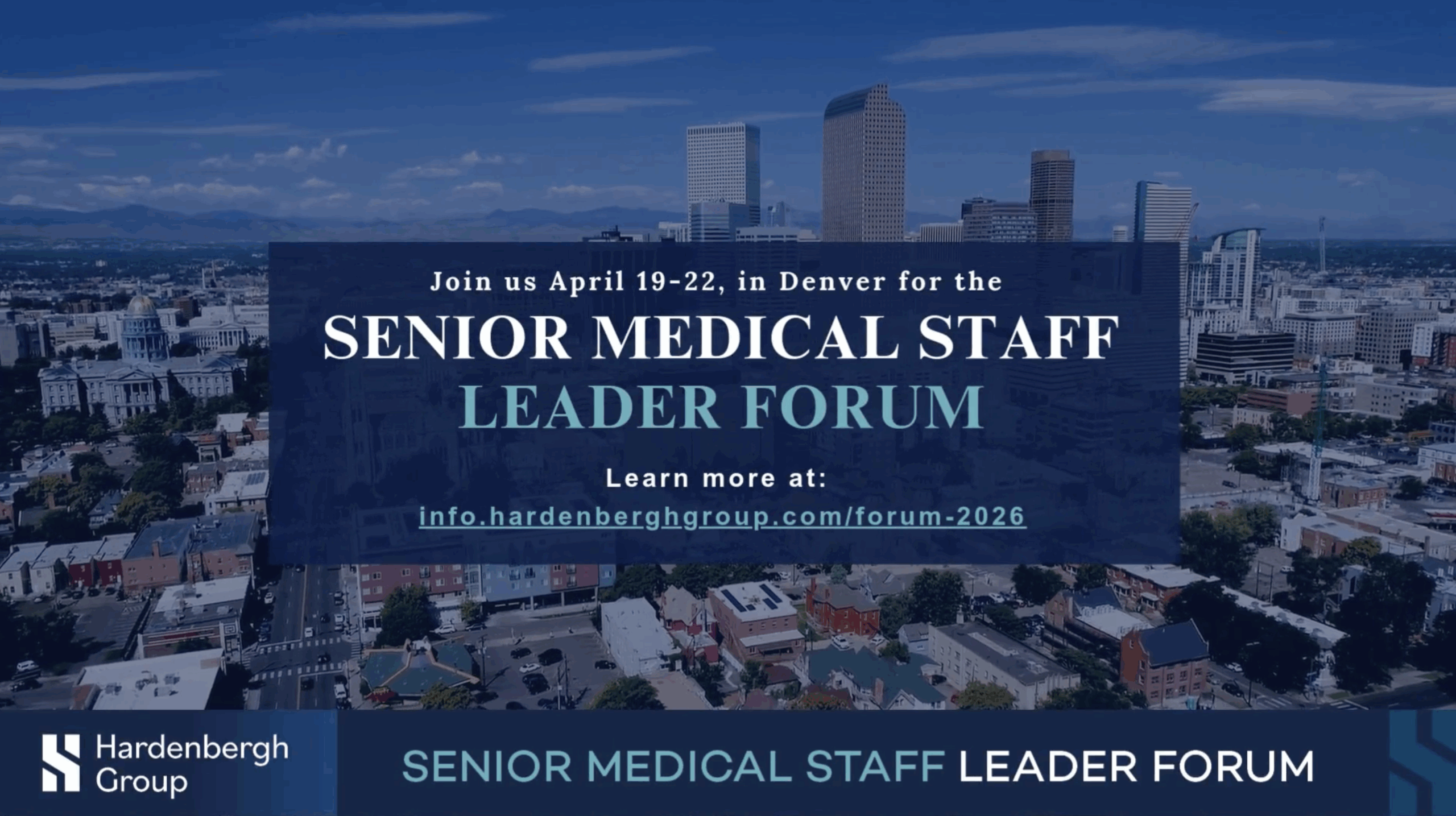 2026 Senior Medical Staff Leader Forum